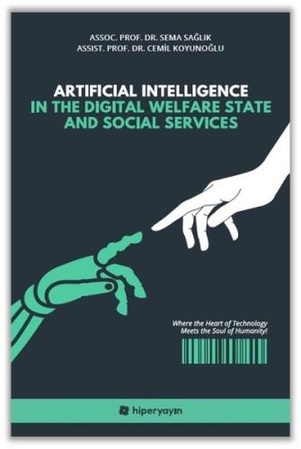 Artificial Intelligence in the Digital Welfare State and Social Servic