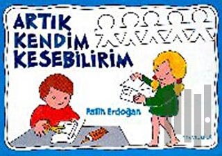 Artık Kendim Kesebilirim | Kitap Ambarı