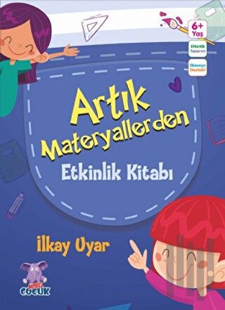 Artık Materyallerden Etkinlik Kitabı