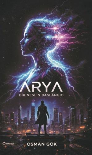 Arya-Bir Neslin Başlangıcı