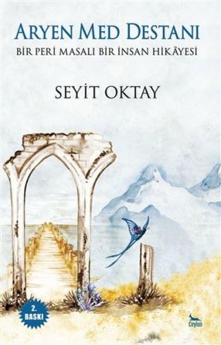 Aryen Med Destanı - Bir Peri Masalı Bir İnsan Hikayesi