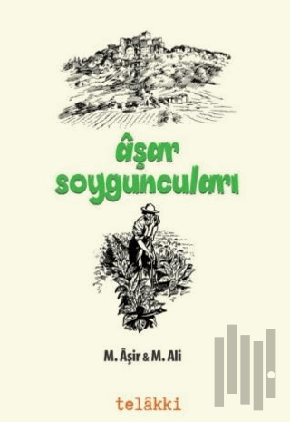 Aşar Soyguncuları