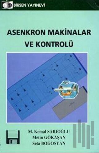 Asenkron Makinalar ve Kontrolü