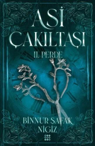 Asi Çakıltaşı 2.Perde