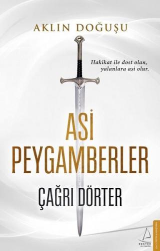 Aklın Doğuşu - Asi Peygamberler | Kitap Ambarı