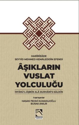 Aşıkların Vuslat Yolculuğu | Kitap Ambarı