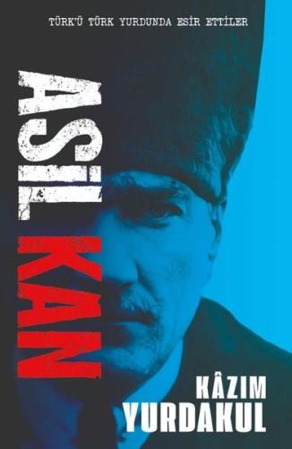 Asil Kan | Kitap Ambarı