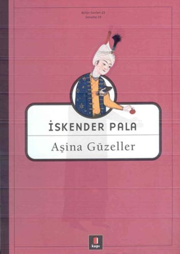 Aşina Güzeller | Kitap Ambarı