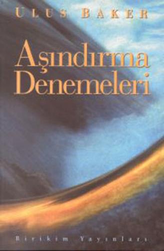 Aşındırma Denemeleri | Kitap Ambarı