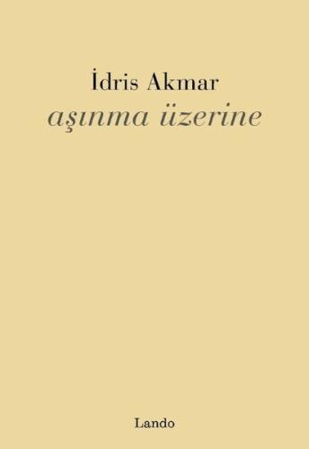 Aşınma Üzerine | Kitap Ambarı