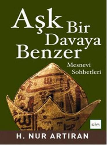 Aşk Bir Davaya Benzer | Kitap Ambarı