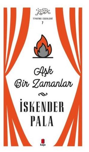 Aşk Bir Zamanlar | Kitap Ambarı