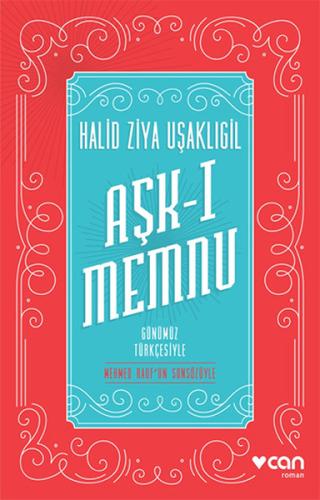 Aşk-ı Memnu - Günümüz Türkçesiyle