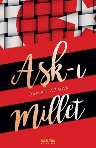 Aşk-ı Millet | Kitap Ambarı