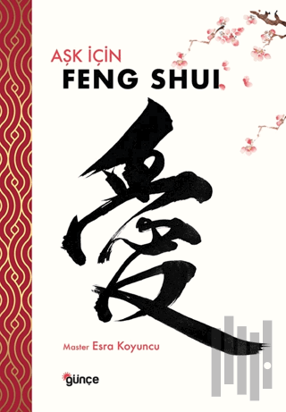 Aşk için Feng Shui | Kitap Ambarı