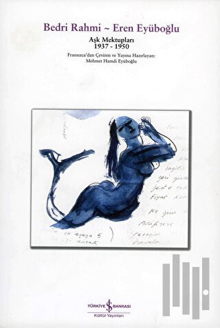 Aşk Mektupları 4 1937 - 1950