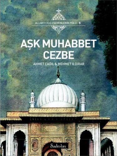 Aşk Muhabbet Cezbe