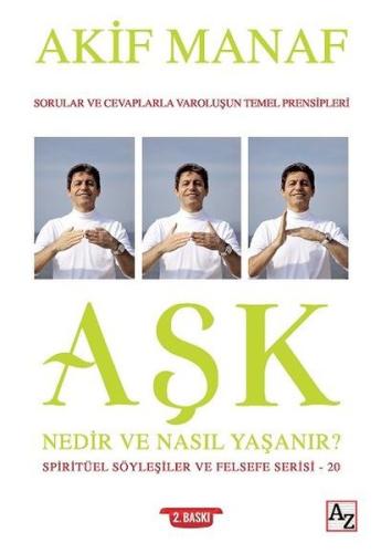 Aşk Nedir ve Nasıl Yaşanır? - Spiritüel Söyleşiler ve Felsefe Serisi 2