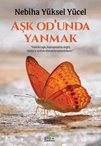 Aşk Od'unda Yanmak | Kitap Ambarı