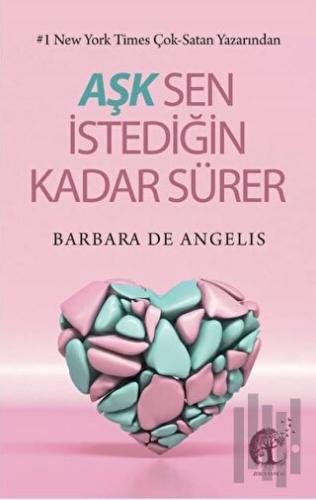 Aşk Sen İstediğin Kadar Sürer