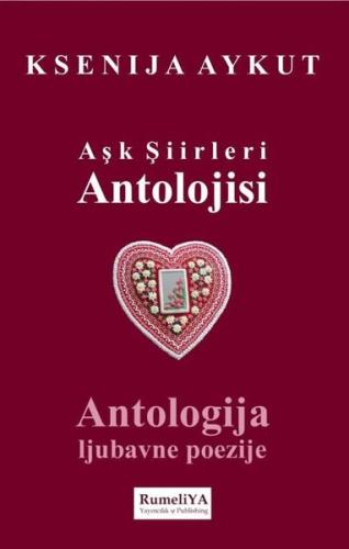 Aşk Şiirleri Antolojisi