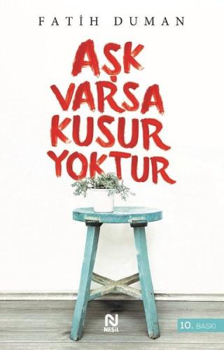 Aşk Varsa Kusur Yoktur | Kitap Ambarı