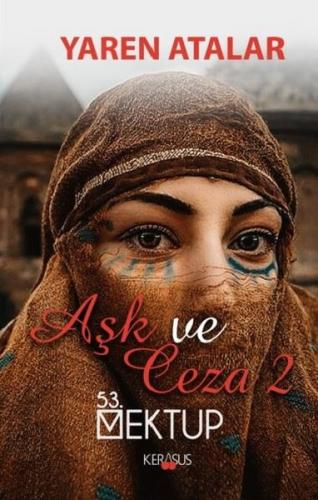 Aşk ve Ceza 2-53.Mektup | Kitap Ambarı