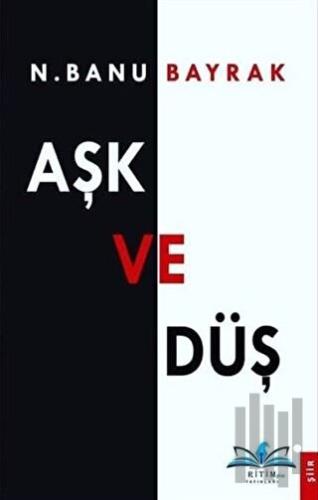 Aşk ve Düş