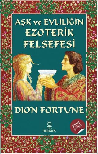 Aşk ve Evliliğin Ezoterik Felsefesi | Kitap Ambarı