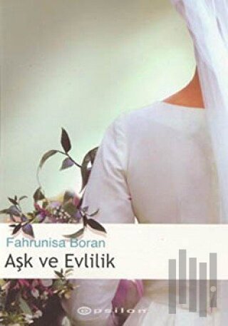 Aşk ve Evlilik