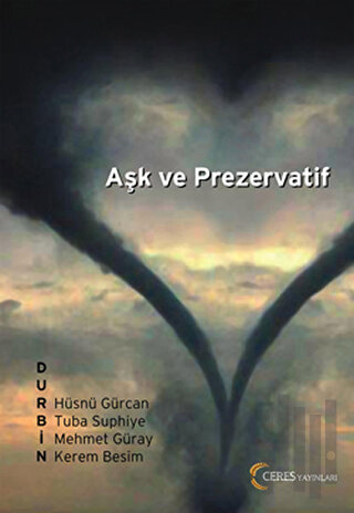 Aşk ve Prezervatif