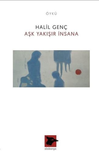Aşk Yakışır İnsana | Kitap Ambarı