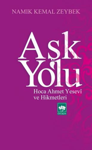 Aşk Yolu | Kitap Ambarı