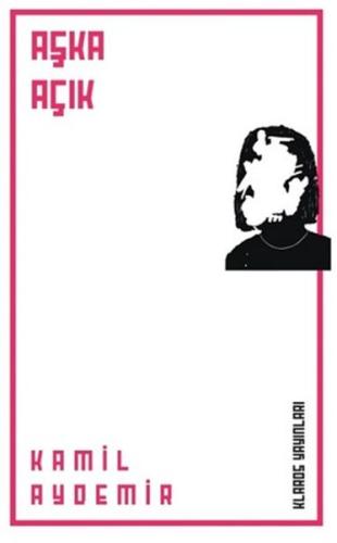 Aşka Açık | Kitap Ambarı