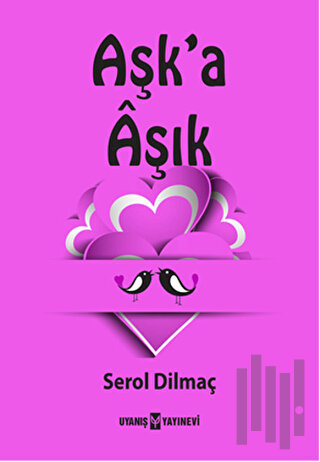 Aşk'a Aşık