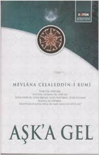 Aşk’a Gel | Kitap Ambarı