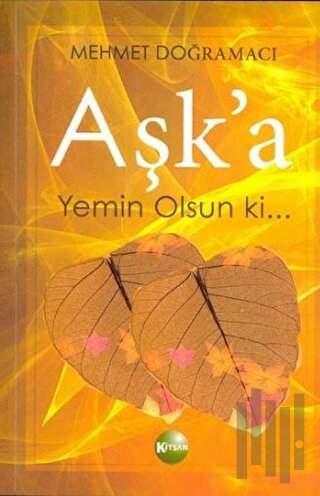 Aşk'a Yemin Olsun Ki | Kitap Ambarı