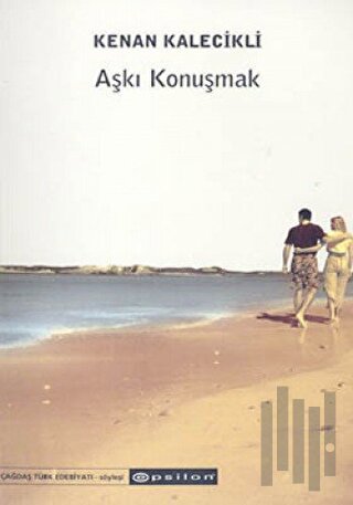 Aşkı Konuşmak | Kitap Ambarı