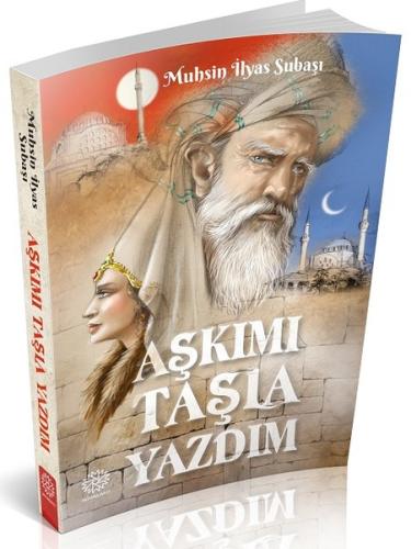Aşkımı Taşla Yazdım | Kitap Ambarı