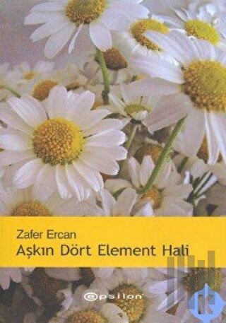 Aşkın Dört Element Hali | Kitap Ambarı