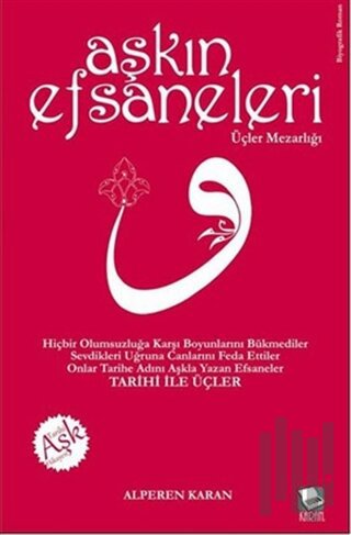 Aşkın Efsaneleri - Üçler Mezarlığı