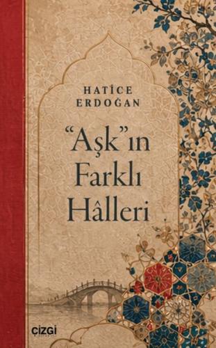 "Aşk"ın Farklı Hâlleri | Kitap Ambarı