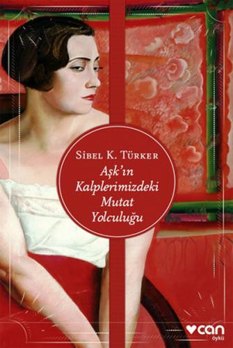 Aşk'ın Kalplerimizdeki Mutat Yolculuğu | Kitap Ambarı