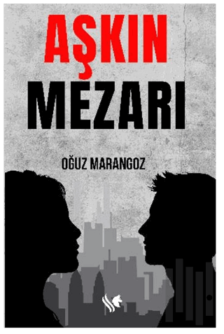 Aşkın Mezarı | Kitap Ambarı