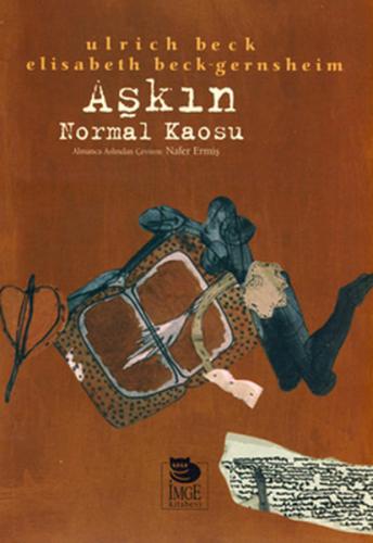 Aşkın Normal Kaosu | Kitap Ambarı