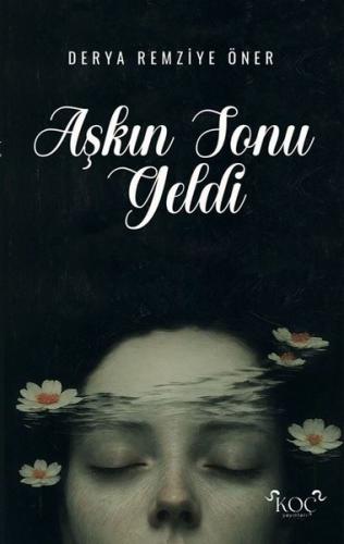 Aşkın Sonu Geldi (Ciltli)