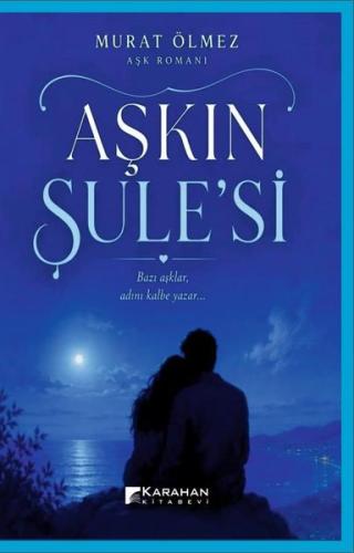 Aşkın Şule'si | Kitap Ambarı