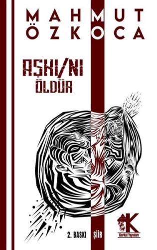 Aşkını Öldür | Kitap Ambarı