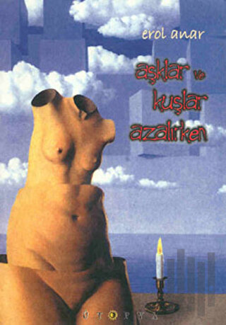 Aşklar ve Kuşlar Azalırken