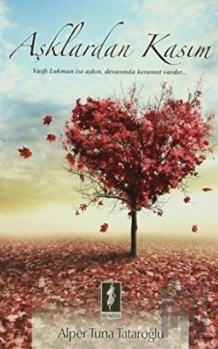 Aşklardan Kasım | Kitap Ambarı
